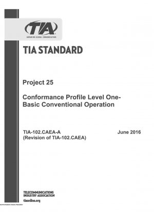 Projekt 25-Konformitätsprofil Level 1 – Grundlegender konventioneller Betrieb