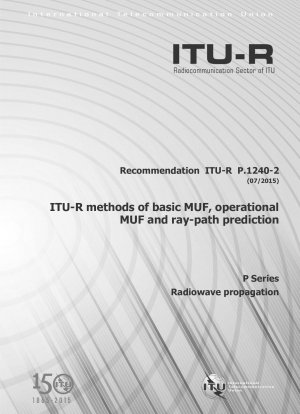 ITU-R-Methoden zur grundlegenden MUF, operativen MUF und Strahlengangvorhersage