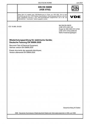 Wiederkehrende Prüfung elektrischer Geräte; Deutsche Fassung EN 50699:2020