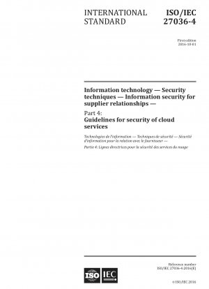 Informationstechnik – Sicherheitstechniken – Informationssicherheit für Lieferantenbeziehungen – Teil 4: Richtlinien zur Sicherheit von Cloud-Diensten