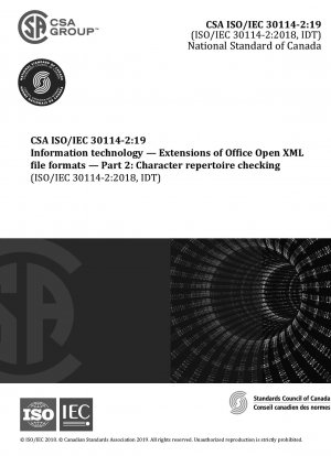 Informationstechnologie – Erweiterungen von Office Open XML-Dateiformaten – Teil 2: Überprüfung des Zeichenrepertoires