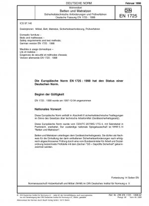 Wohnmöbel – Betten und Matratzen – Sicherheitsanforderungen und Prüfverfahren; Deutsche Fassung EN 1725:1998