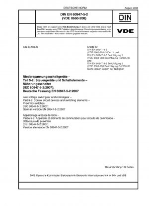 Niederspannungsschaltgeräte und -steuergeräte - Teil 5-2: Steuerschaltgeräte und Schaltelemente - Näherungsschalter (IEC 60947-5-2:2007); Deutsche Fassung EN 60947-5-2:2007