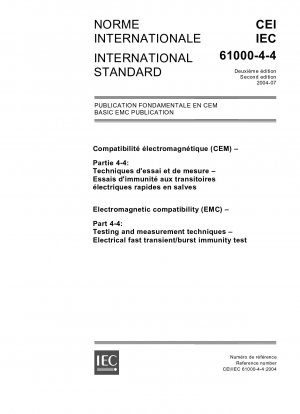 Elektromagnetische Verträglichkeit (EMV) – Teil 4-4: Prüf- und Messtechniken – Prüfung der Störfestigkeit gegen schnelle elektrische Störgrößen/Bursts