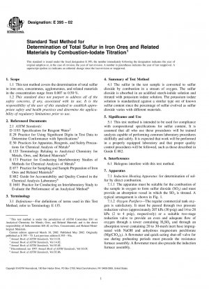 Standardtestmethode zur Bestimmung des Gesamtschwefels in Eisenerzen und verwandten Materialien durch Verbrennungs-Jodat-Titration (zurückgezogen 2007)