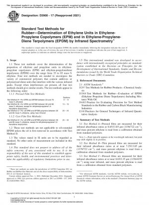 Standardtestmethoden für Gummi – Bestimmung von Ethyleneinheiten in Ethylen-Propylen-Copolymeren (EPM) und in Ethylen-Propylen-Dien-Terpolymeren (EPDM) mittels Infrarotspektrometrie