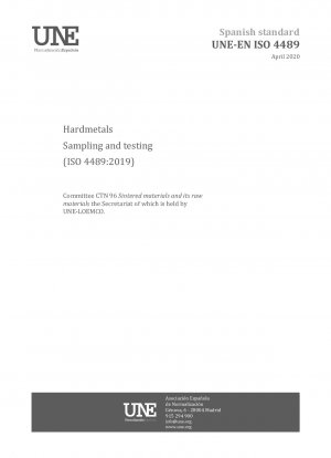 Hartmetalle – Probenahme und Prüfung (ISO 4489:2019)
