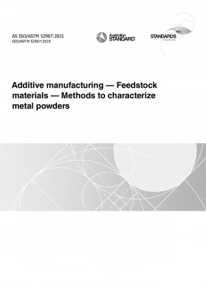 Additive Fertigung – Ausgangsmaterialien – Methoden zur Charakterisierung von Metallpulvern