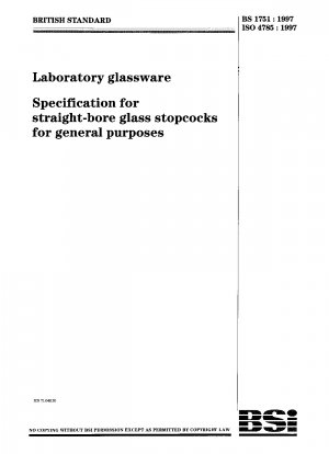 Laborglaswaren. Spezifikation für Glashähne mit gerader Bohrung für allgemeine Zwecke