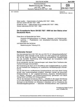 Wasserqualität – Bestimmung der Trübung (ISO 7027:1999); Deutsche Fassung EN ISO 7027:1999
