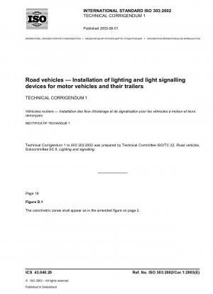 Straßenfahrzeuge - Einbau von Beleuchtungs- und Lichtsignalgeräten für Kraftfahrzeuge und deren Anhänger; Technische Berichtigung 1