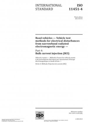 Straßenfahrzeuge – Fahrzeugprüfverfahren für elektrische Störungen durch schmalbandig abgestrahlte elektromagnetische Energie – Teil 4: Massenstrominjektion (BCI)