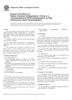 Standardtestmethode für chemische Antiabbaumittel für Kautschuk – Reinheit von p-Phenylendiamin (PPD)-Antiabbaumitteln durch Hochleistungsflüssigkeitschromatographie