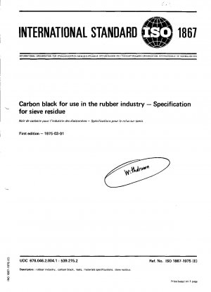 Ruß zur Verwendung in der Gummiindustrie – Spezifikation für Siebrückstände