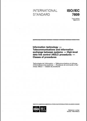 Informationstechnologie; Telekommunikation und Informationsaustausch zwischen Systemen; High-Level-Data-Link-Control-Verfahren (HDLC); Klassen von Prozeduren