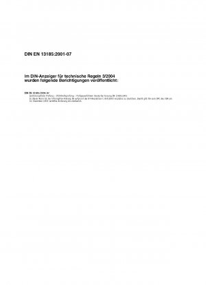Zerstörungsfreie Prüfung – Dichtheitsprüfung – Prüfgasverfahren; Deutsche Fassung EN 13185:2001
