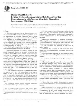 Standardtestmethode für die detaillierte Kohlenwasserstoffanalyse durch hochauflösende Gaschromatographie mit Vakuum-Ultraviolett-Absorptionsspektroskopie (GC-VUV)