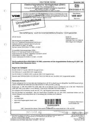 Elektromagnetische Verträglichkeit (EMV) - Teil 4-10: Prüf- und Messtechniken; Prüfung der Immunität gegenüber gedämpften oszillierenden Magnetfeldern (IEC 61000-4-10:1993 + A1:2000); Deutsche Fassung EN 61000-4-10:1993 + A1:2001