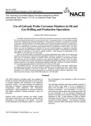 Verwendung von Korrosionsmonitoren mit galvanischer Sonde bei Öl- und Gasbohrungen und -produktionsbetrieben (Artikel-Nr. 24003)