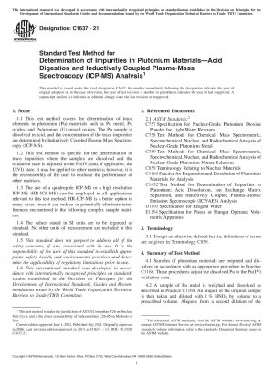 Standardtestmethode zur Bestimmung von Verunreinigungen in Plutoniummaterialien – Säureaufschluss und Analyse mit induktiv gekoppelter Plasma-Massenspektroskopie (ICP-MS).