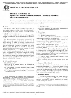 Standardtestverfahren für den Gehalt an Pyrolysefeststoffen in Pyrolyseflüssigkeiten durch Filtration von Feststoffen in Methanol