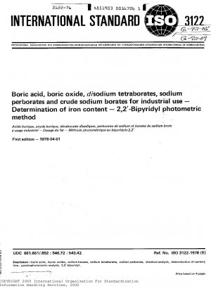 Borsäure, Boroxid, Dinatriumtetraborate, Natriumperborate und Rohborate für industrielle Zwecke – Bestimmung des Eisengehalts – 2,2-Bipyridyl-photometrische Methode