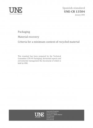 Verpackung – Materialrückgewinnung – Kriterien für einen Mindestanteil an recyceltem Material