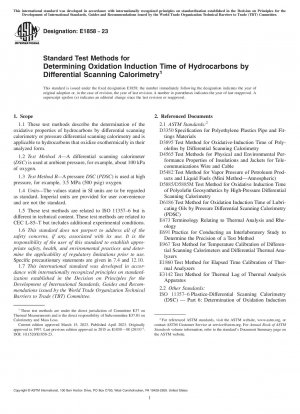 Standardtestmethoden zur Bestimmung der Oxidationsinduktionszeit von Kohlenwasserstoffen mittels dynamischer Differenzkalorimetrie