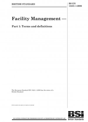 Facility Management – Teil 1: Begriffe und Definitionen