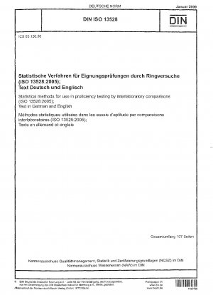 Statistische Methoden zur Verwendung bei Eignungsprüfungen durch Ringvergleiche (ISO 13528:2005); Text in Deutsch und Englisch