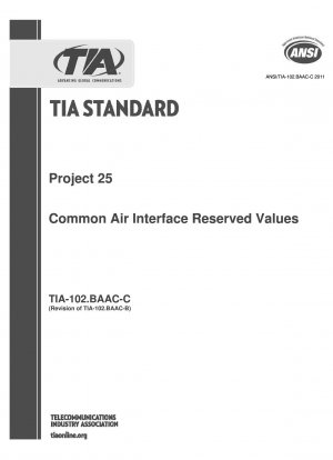 Projekt 25 – Gemeinsame Luftschnittstellen-Reservierte Werte