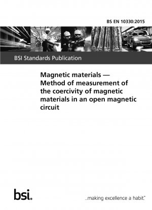 Magnetische Materialien. Methode zur Messung der Koerzitivfeldstärke magnetischer Materialien in einem offenen Magnetkreis