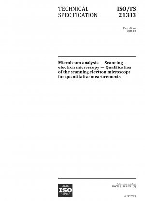 Mikrostrahlanalyse - Rasterelektronenmikroskopie - Qualifizierung des Rasterelektronenmikroskops für quantitative Messungen