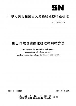 Verfahren zur Probenahme und Probenvorbereitung von in metrischen Tüten verpacktem Siliziumkarbid für den Import und Export