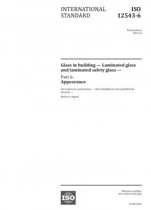 Glas im Bauwesen – Verbundglas und Verbundsicherheitsglas – Teil 6: Aussehen