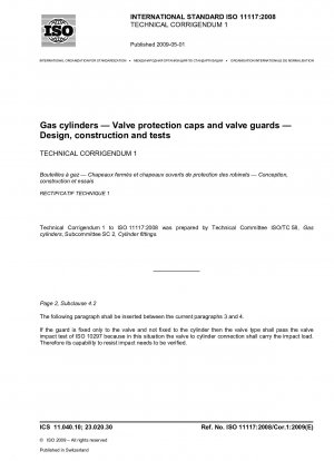Gasflaschen – Ventilschutzkappen und Ventilschutz – Design, Konstruktion und Prüfungen – Technische Berichtigung 1