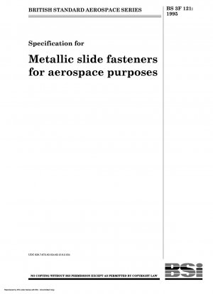 Spezifikation für metallische Reißverschlüsse für die Luft- und Raumfahrt