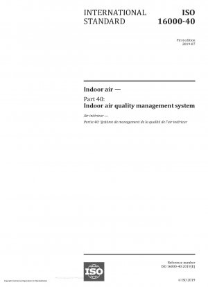 Raumluft – Teil 40: Managementsystem für die Luftqualität in Innenräumen