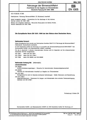Binnenschiffe - Anschlüsse zum Ablassen von Ölgemischen; Deutsche Fassung EN 1305:1996