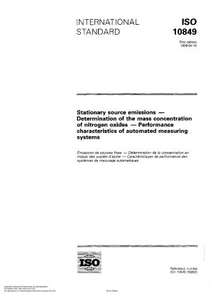 Emissionen aus stationären Quellen - Bestimmung der Massenkonzentration von Stickoxiden - Leistungsmerkmale automatisierter Messsysteme