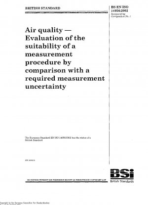 Luftqualität – Bewertung der Eignung eines Messverfahrens durch Vergleich mit einer geforderten Messunsicherheit ISO 14956:2002