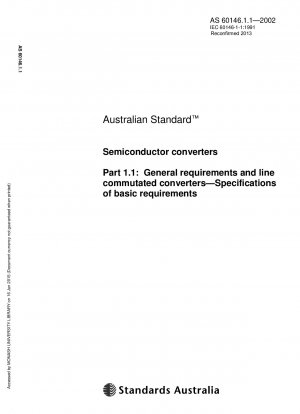 Spezifikation für allgemeine Anforderungen an Halbleiterumrichter und grundlegende Anforderungen an netzgeführte Umrichter