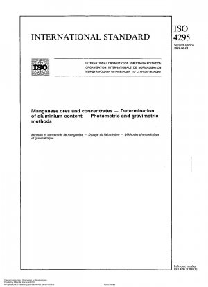 Manganerze und -konzentrate; Bestimmung des Aluminiumgehalts; photometrische und gravimetrische Methoden