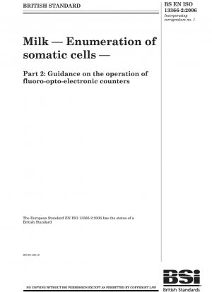 Milch – Zählung somatischer Zellen – Teil 2: Anleitung zum Betrieb von fluoroptoelektronischen Zählern