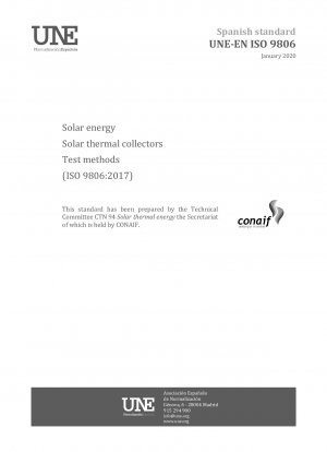 Solarenergie – Solarthermische Kollektoren – Prüfverfahren (ISO 9806:2017)