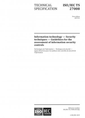 Informationstechnologie – Sicherheitstechniken – Richtlinien für die Bewertung von Informationssicherheitskontrollen