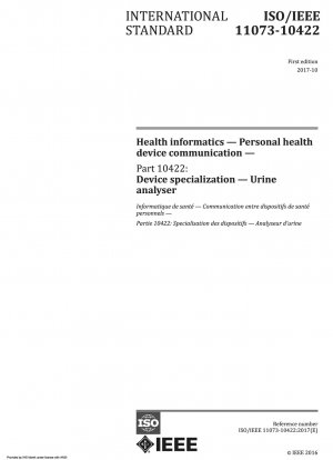 Gesundheitsinformatik – Kommunikation mit persönlichen Gesundheitsgeräten – Teil 10422: Gerätespezialisierung – Urinanalysegerät