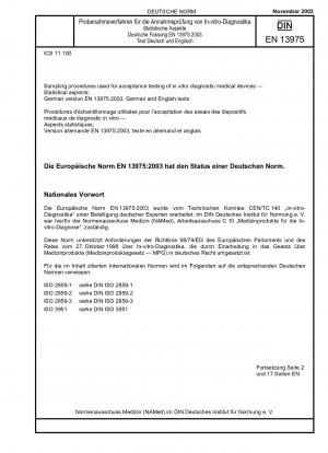 Probenahmeverfahren für die Abnahmeprüfung von In-vitro-Diagnostika - Statistische Aspekte; Deutsche Fassung EN 13975:2003, deutsche und englische Texte
