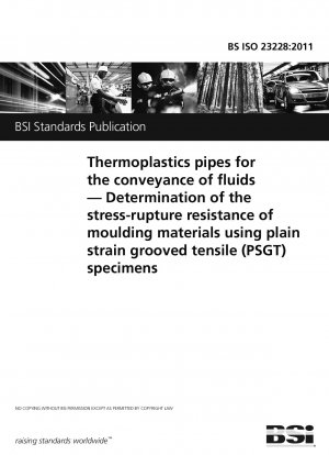 Thermoplastische Rohre zur Förderung von Flüssigkeiten. Bestimmung der Spannungsbruchfestigkeit von Formstoffen anhand von PSGT-Proben (Plain Strain Grooved Tension).