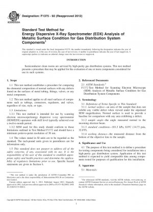 Standardtestmethode für die energiedispersive Röntgenspektrometeranalyse (EDX) des metallischen Oberflächenzustands für Komponenten von Gasverteilungssystemen